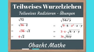 Wurzeln Teilweises Wurzelziehen bzw Radizieren  Übungen mit Lösungen  ObachtMathe [upl. by Akyssej]