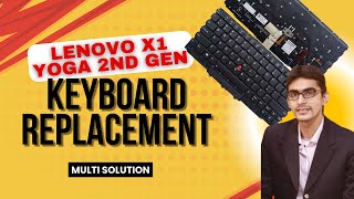 How to replace Lenovo X1 yoga keyboard MultiSolution1 [upl. by Horace497]