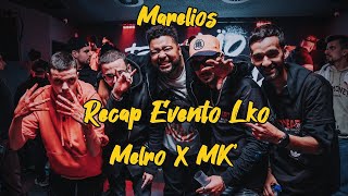 Marélios  Recap Evento LKO  Team Sadyko X Team SäoOneArt  Melro X MK [upl. by Akkim461]