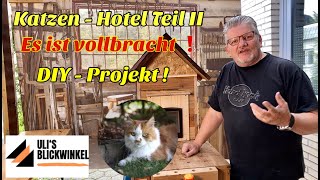 DIY Projekt Katzenhaus Teil II [upl. by Herschel]