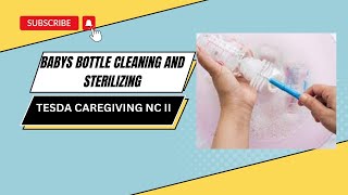 TESDA babys bottle cleaning sterilizing and feeding [upl. by Nita]