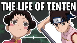 The Life Of Tenten Naruto [upl. by Yesmar967]