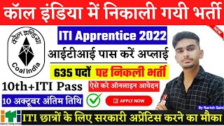 CCL Apprentice Recruitment 2022 CCL Apprentice Vacancy 2022 Coal India ITI Apprentice Vacancy [upl. by Ailido235]