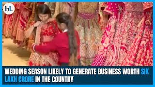 Wedding season likely to generate business worth six lakh crore in the country [upl. by Aniale]