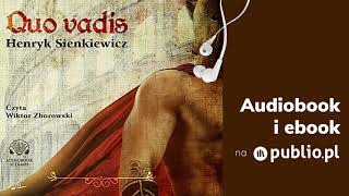 Quo vadis Henryk Sienkiewicz Audiobook PL [upl. by Pattison979]