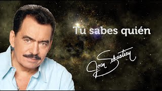 TÚ SABES QUIÉN LYRIC VIDEO OFICIAL [upl. by Moreville526]