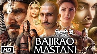 bajirao Mastani full movie HD [upl. by Fay]