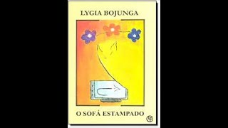 Podcast quotO sofá estampadoquot  Lygia Bojunga [upl. by Atirhs]