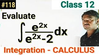 Evaluate e2xdxe2x2 IntegrationClass 12IntegralCalculusMathsAptitudeEnggGraduation [upl. by Tobin274]