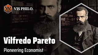 Vilfredo Pareto Shaping Economic Analysis｜Philosopher Biography [upl. by Ahsuas752]