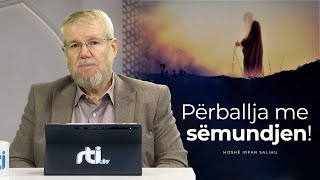 Përballja me sëmundjen  Hoxhë Irfan Salihu  RTI [upl. by Rabka]