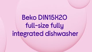 Beko DIN15X20 Fullsize Fully Integrated Dishwasher  Quick Look [upl. by Astrid250]