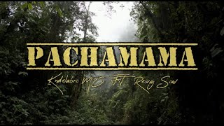 PACHAMAMA  H2O HIPHOP ORGANIZADO Video Lyric [upl. by Keenan]