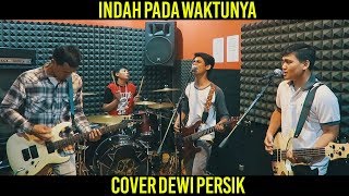 Indah Pada Waktunya  Dewi Persik Cover By M2P [upl. by Bibah]