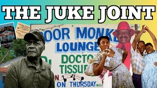 The Juke Joint [upl. by Barren]