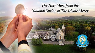 Mon Dec 2  Holy Catholic Mass from the National Shrine of The Divine Mercy [upl. by Berglund351]