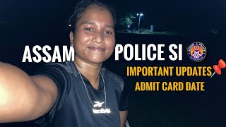 NOTICE For SI Written Exam 2024ADMIT DATE 📅Most Important Updates🛑assampolice admitcard [upl. by Croix]