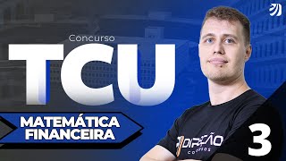 RESOLUÇÃO DA ÚLTIMA PROVA DE MATEMÁTICA FINANCEIRA  CONCURSO TCU Pedro Felippe [upl. by Hoi]