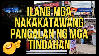 Ilang mga nakakatawang pangalan ng tindahan  Part 1 [upl. by Hannavahs]