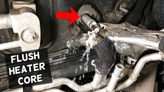 HOW TO FLUSH CAR HEATER CORE HEATER CORE  PLUGGED CLOGGED [upl. by Haliak115]