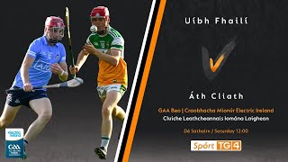 GAA Beo  Uíbh Fháilí v Áth Cliath  Offaly v Dublin U17 [upl. by Pontius346]