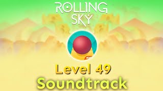 Rolling Sky  Level 49 Delicacy Temptation Official Soundtrack [upl. by Orabla604]