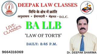 BA LLB quotLAW OF TORTSquot  Best Law Institute in Rajasthan cpc rajasthan law By Deepak Sharma [upl. by Vachell148]