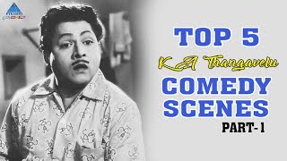 Top 5 KA Thangavelu Comedy Scenes  Part 1  Old Tamil Comedian  Old Tamil Movie Comedy Scenes [upl. by Isaacs386]