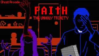 This Demon Is REALLY Annoying  FAITH The Unholy Trinity Ep 1 [upl. by Dviad]