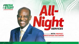 All Night Service With Prophet Christopher Yaw Annor  19th January 2024 [upl. by Ytisahc852]