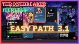 MCOC  EQ 31  Easy Path  ThroneBreaker  SPARKLE AND SHINE  Itemless [upl. by Zins]