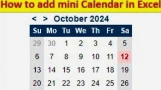 How to add Mini Calendar In Excel [upl. by Paff]