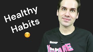 My Healthy Habits [upl. by Nelson341]