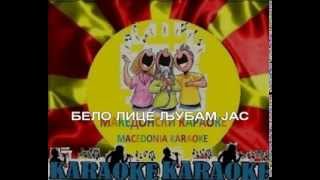 KARAOKE BELO LICE LJUBAM JAS SEKERNA MAKEDONSKI NARODNI [upl. by Assenar]