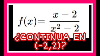 CONTINUIDAD EN UN PUNTO Y EN UN INTERVALO EJERCICIOS RESUELTOS [upl. by Mallon929]