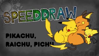 Pikachu Pichu Raichu  SpeedDraw [upl. by Athallia]