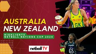 Netball Nations Cup 2024  Game 1 Australia Diamonds VS New Zealand Silver Ferns  Highlights 🇦🇺🇳🇿 [upl. by Neemsay525]