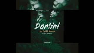 Jnr Vigi ft Slawqz  Darlini Produced By Matt Keyz [upl. by Max]