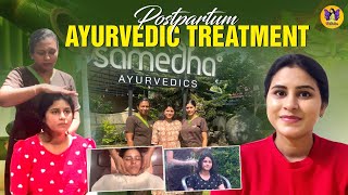 Postpartum Ayurvedic Treatment  Prasavaraksha  Samedha Ayurvedics  Rithika Tamilselvi [upl. by Cavill]