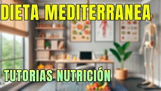 QUE ES LA DIETA MEDITERRANEA  EXPLICADO POR UN NUTRIOLOGO [upl. by Amadeo]