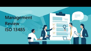 Understanding Quality Management Systems  ISO 13485  Clause 56  Management Review [upl. by Fonz177]