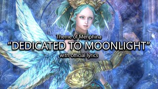 quotDedicated to Moonlightquot Menphina Theme with Official Lyrics  Final Fantasy XIV [upl. by Aneel869]