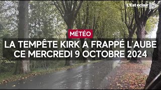 La tempête Kirk a frappé lAube ce mercredi 9 octobre 2024 [upl. by Nerb]