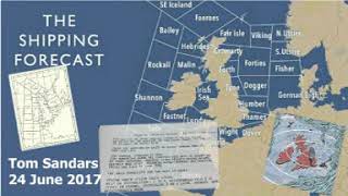 Shipping Forecast read by Tom Sandars [upl. by Ylrebmek]