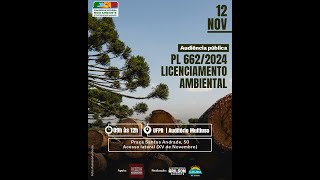 Audiência Pública sobre o PL do Licenciamento Ambiental 6622024 [upl. by Morry]