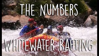 The Numbers Whitewater Rafting  American Adventure Expeditions [upl. by Neltiac654]