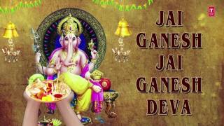 Ganesh Aarti JAI GANESH DEVA by Anuradha Paudwal I Full Audio Song [upl. by Viafore]