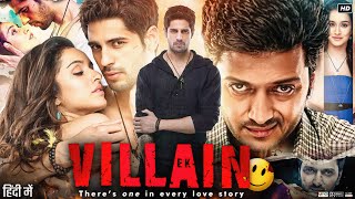 Ek Villain Full Movie  Sidharth Malhotra  Shraddha Kapoor  Riteish Deshmukh  Review amp Facts HD [upl. by Caneghem244]