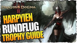 Harpyienrundflug Trophäe ganz easy freischalten  Dragons Dogma 2 Guide Deutsch [upl. by Eugenle152]