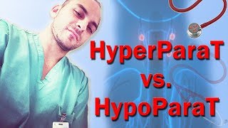 Hyperparathyroidism vs Hypoparathyroidism Effects of PTH [upl. by Trevlac]